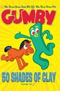 Cover: Gumby Graphic Novel Vol. 1 - Papercutz