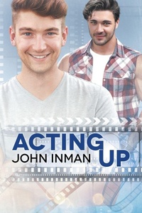 Enlarge image Cover: Acting Up - Dreamspinner Press