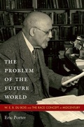 Cover: The Problem of the Future World - Duke University Press