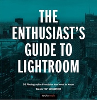 Enlarge image Cover: The Enthusiast's Guide to Lightroom - Rocky Nook