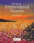 Cover: The Art of Embroidered Flowers - Search Press Ltd