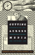 Cover: Cutting Across Media - Duke University Press