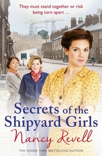 Enlarge image Cover: Secrets of the Shipyard Girls - Arrow Books Ltd