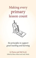 Cover: Making Every Primary Lesson Count - Crown House Publishing