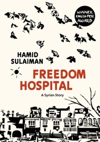 Abbildung von: Freedom Hospital - Jonathan Cape Ltd