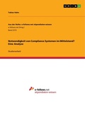 Cover: Notwendigkeit von Compliance Systemen im Mittelstand? Eine Analyse - GRIN Verlag