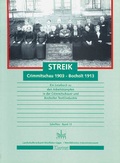 Cover: Streik. Crimmitschau 1903 - Bocholt 1913 - Klartext