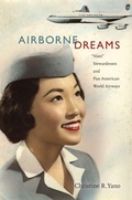 Cover: Airborne Dreams - Duke University Press