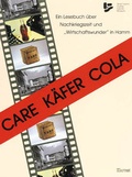 Cover: Care - K&auml;fer - Cola - Klartext