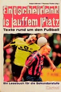 Cover: Entscheidend is auffem Platz - Klartext