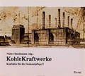 Cover: Kohlekraftwerke - Klartext