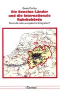 Cover: Die Benelux-L&auml;nder und die Internationale Ruhrbeh&ouml;rde - Klartext