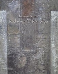 Enlarge image Cover: Rückreisen für Rompilger - Klartext