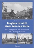Cover: Bergbau ist nicht eines Mannes Sache - Klartext
