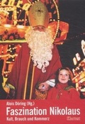 Cover: Faszination Nikolaus - Kult, Brauch und Kommerz - Klartext
