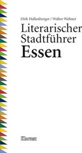 Cover: Literarischer Stadtf&uuml;hrer Essen - Klartext
