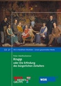 Cover: Krupp oder Die Erfindung des b&uuml;rgerlichen Zeitalters - Klartext