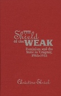 Cover: The Shield of the Weak - University of New Mexico Press