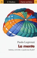 Cover: La mente - Farsi un'idea;Il Mulino