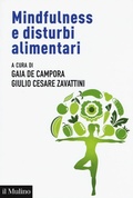 Cover: Mindfulness e disturbi alimentari. Valutazione e intervento nel ciclo di vita secondo la prospettiva della regolazione emotiva - Aspetti della psicologia;Il Mulino
