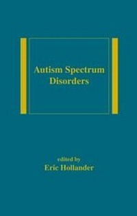 Enlarge image Cover: Autism Spectrum Disorders - CRC Press