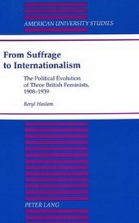 Enlarge image Cover: From Suffrage to Internationalism - Peter Lang Verlag