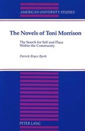 Cover: The Novels of Toni Morrison - Peter Lang Verlag