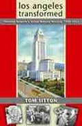 Cover: Los Angeles Transformed - University of New Mexico Press