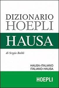 Abbildung von: Dizionario hausa. Hausa-italiano, italiano-hausa - Dizionari bilingue;Hoepli