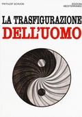 Cover: La trasfigurazione dell'uomo - Orizzonti dello spirito;Edizioni Mediterranee