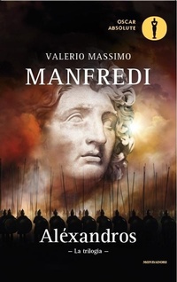 Abbildung von: Alexandros. La trilogia - Mondadori