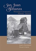 Cover: San Juan Bonanza - University of New Mexico Press