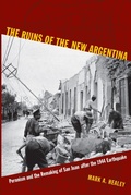 Cover: The Ruins of the New Argentina - Duke University Press