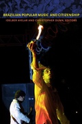 Cover: Brazilian Popular Music and Citizenship - Duke University Press