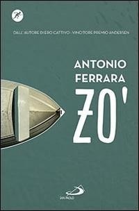 Enlarge image Cover: Zo' - Narrativa San Paolo ragazzi;San Paolo Edizioni