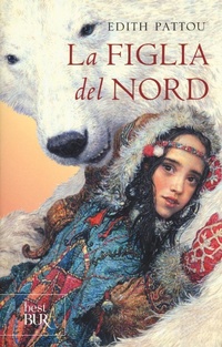 Abbildung von: La figlia del Nord - BUR Best BUR;Rizzoli