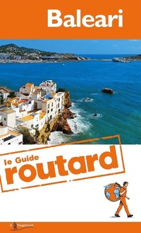 Abbildung von: Baleari - Guide Routard. Europa;Touring Il Viaggiatore