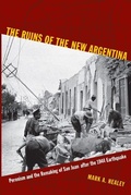 Cover: The Ruins of the New Argentina - Duke University Press