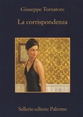 Cover: La corrispondenza - La memoria;Sellerio Editore Palermo