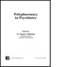 Cover: Polypharmacy in Psychiatry - Marcel Dekker Inc