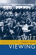 Cover: Swift Viewing - Duke University Press