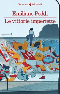 Abbildung von: Le vittorie imperfette - Feltrinelli Traveller