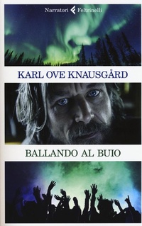 Abbildung von: Ballando al buio - I narratori;Feltrinelli