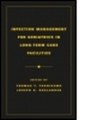 Cover: Infection Management for Geriatrics in Long-Term Care Facilities - CRC Press
