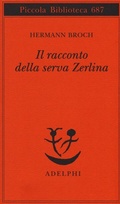Cover: Il racconto della serva Zerlina - Piccola biblioteca Adelphi;Adelphi