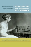 Cover: Music, Sound, and Technology in America - Duke University Press
