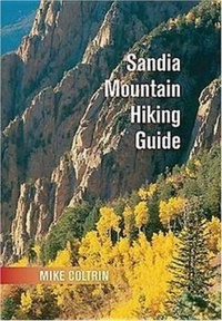 Abbildung von: Sandia Mountain Hiking Guide Map - University of New Mexico Press