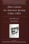 Cover: Alien Cantica - An American Journey (1964-1993) - Peter Lang Verlag