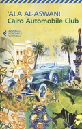 Cover: Cairo Automobile Club - Universale economica;Feltrinelli