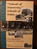 Cover: &laquo;Schools of Tomorrow&raquo;, Schools of Today - Peter Lang Verlag